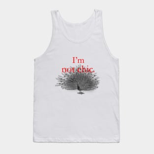 I'm not chic funny design Tank Top